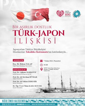 パネル「100年の友情　トルコ・日本関係」 Panerl “Bir Asırlık Dostluk Türk-Japon İlişkisi” 日本アニメ「千と千尋の神隠し」上映会 Japon anime filmi “Ruhların Kaçışı” gösterimi